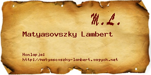 Matyasovszky Lambert névjegykártya